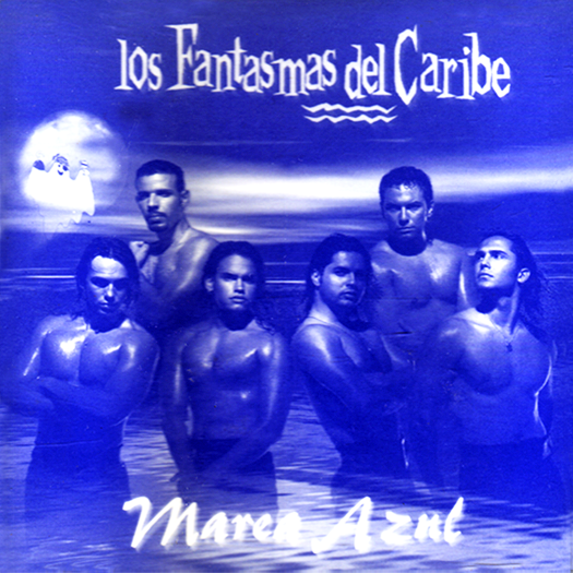 Los Fantasmas del Caribe — Marea Azul