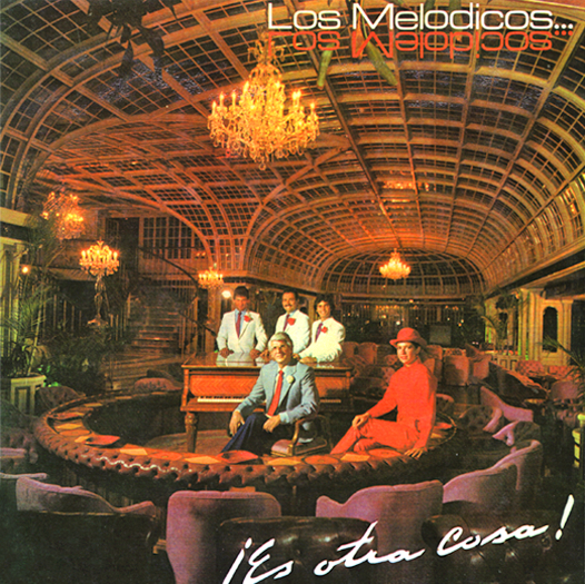 Los Melódicos — Es Otra Cosa